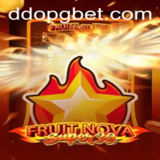 Descubra a Experiência de Jogo Única de FruitrNovaSupe30 com DDOPG.COM